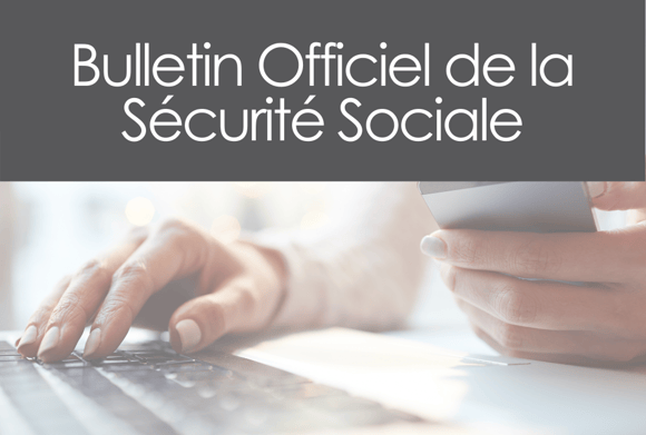 Qu'est-ce que le Bulletin Officiel de la Sécurité Sociale (BOSS) ?